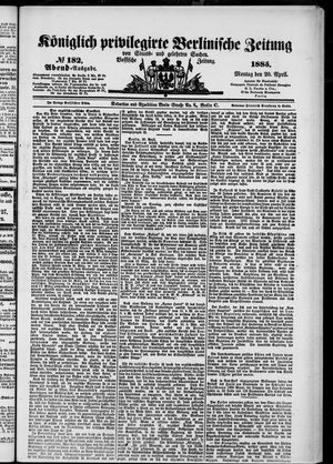 Königlich privilegirte Berlinische Zeitung von Staats- und gelehrten Sachen on Apr 20, 1885