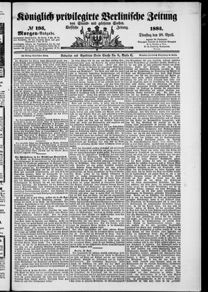 Königlich privilegirte Berlinische Zeitung von Staats- und gelehrten Sachen vom 28.04.1885