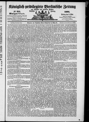Königlich privilegirte Berlinische Zeitung von Staats- und gelehrten Sachen vom 08.05.1885