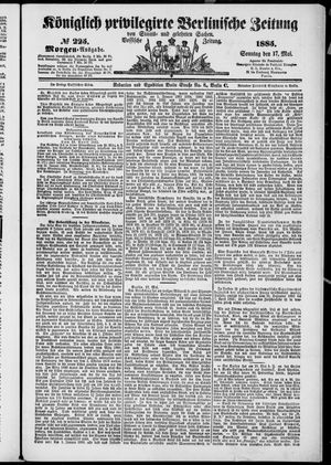 Königlich privilegirte Berlinische Zeitung von Staats- und gelehrten Sachen on May 17, 1885