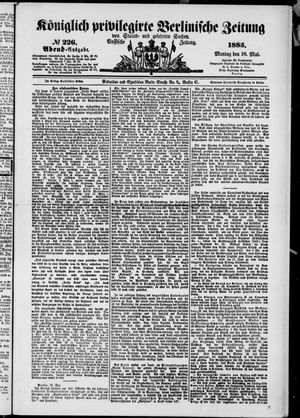 Königlich privilegirte Berlinische Zeitung von Staats- und gelehrten Sachen on May 18, 1885