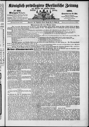 Königlich privilegirte Berlinische Zeitung von Staats- und gelehrten Sachen on May 23, 1885