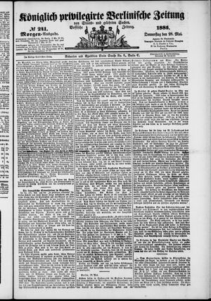 Königlich privilegirte Berlinische Zeitung von Staats- und gelehrten Sachen vom 28.05.1885