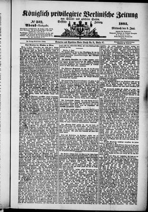 Königlich privilegirte Berlinische Zeitung von Staats- und gelehrten Sachen vom 03.06.1885