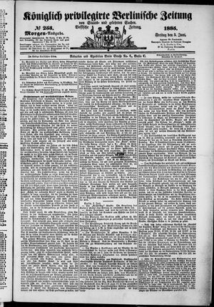 Königlich privilegirte Berlinische Zeitung von Staats- und gelehrten Sachen vom 05.06.1885