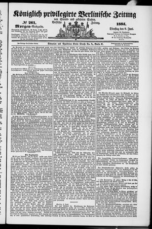 Königlich privilegirte Berlinische Zeitung von Staats- und gelehrten Sachen vom 09.06.1885