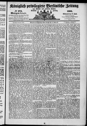 Königlich privilegirte Berlinische Zeitung von Staats- und gelehrten Sachen vom 17.06.1885