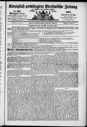 Königlich privilegirte Berlinische Zeitung von Staats- und gelehrten Sachen vom 24.06.1885