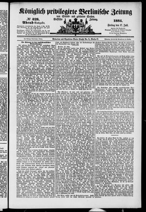 Königlich privilegirte Berlinische Zeitung von Staats- und gelehrten Sachen on Jul 17, 1885