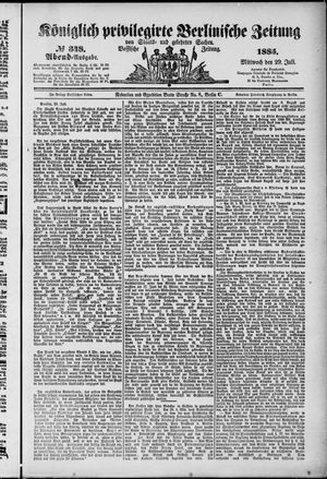 Königlich privilegirte Berlinische Zeitung von Staats- und gelehrten Sachen vom 29.07.1885