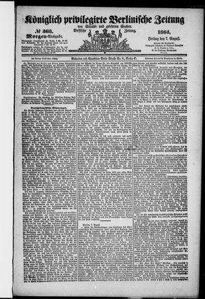 Königlich privilegirte Berlinische Zeitung von Staats- und gelehrten Sachen vom 07.08.1885