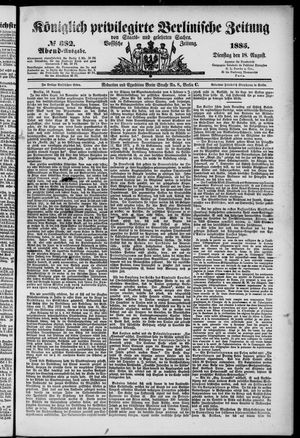 Königlich privilegirte Berlinische Zeitung von Staats- und gelehrten Sachen vom 18.08.1885