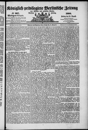 Königlich privilegirte Berlinische Zeitung von Staats- und gelehrten Sachen vom 21.08.1885