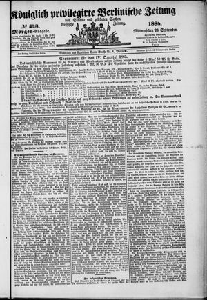 Königlich privilegirte Berlinische Zeitung von Staats- und gelehrten Sachen vom 23.09.1885