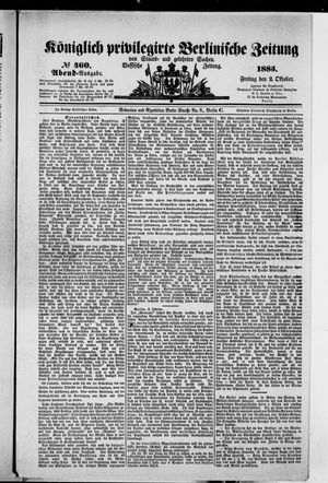 Königlich privilegirte Berlinische Zeitung von Staats- und gelehrten Sachen vom 02.10.1885