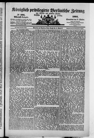 Königlich privilegirte Berlinische Zeitung von Staats- und gelehrten Sachen vom 17.10.1885