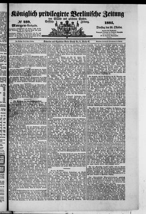Königlich privilegirte Berlinische Zeitung von Staats- und gelehrten Sachen vom 20.10.1885