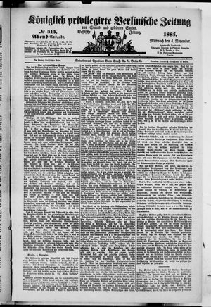 Königlich privilegirte Berlinische Zeitung von Staats- und gelehrten Sachen vom 04.11.1885