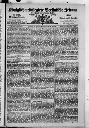 Königlich privilegirte Berlinische Zeitung von Staats- und gelehrten Sachen vom 18.11.1885