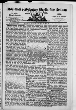 Königlich privilegirte Berlinische Zeitung von Staats- und gelehrten Sachen vom 24.11.1885