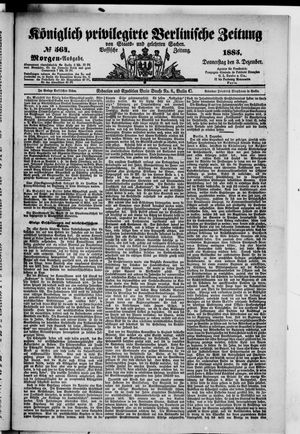 Königlich privilegirte Berlinische Zeitung von Staats- und gelehrten Sachen vom 03.12.1885