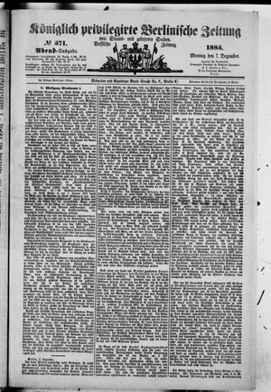Königlich privilegirte Berlinische Zeitung von Staats- und gelehrten Sachen vom 07.12.1885