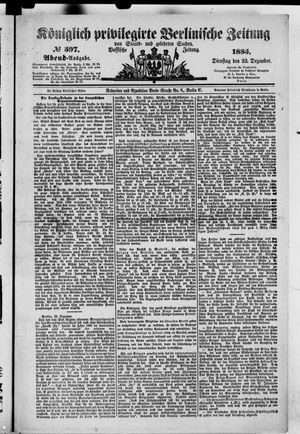 Königlich privilegirte Berlinische Zeitung von Staats- und gelehrten Sachen vom 22.12.1885