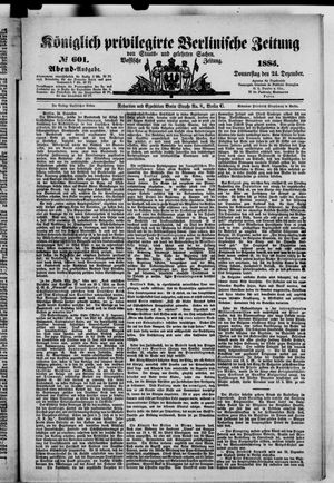 Königlich privilegirte Berlinische Zeitung von Staats- und gelehrten Sachen vom 24.12.1885