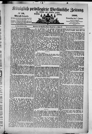 Königlich privilegirte Berlinische Zeitung von Staats- und gelehrten Sachen vom 07.01.1886