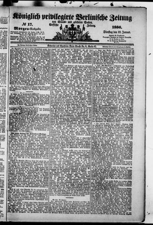 Königlich privilegirte Berlinische Zeitung von Staats- und gelehrten Sachen on Jan 12, 1886