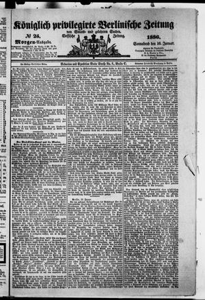 Königlich privilegirte Berlinische Zeitung von Staats- und gelehrten Sachen vom 16.01.1886