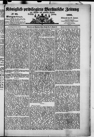 Königlich privilegirte Berlinische Zeitung von Staats- und gelehrten Sachen vom 27.01.1886