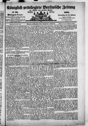 Königlich privilegirte Berlinische Zeitung von Staats- und gelehrten Sachen vom 25.02.1886