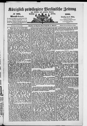 Königlich privilegirte Berlinische Zeitung von Staats- und gelehrten Sachen on Mar 2, 1886