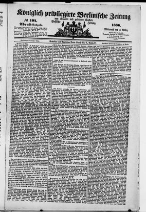 Königlich privilegirte Berlinische Zeitung von Staats- und gelehrten Sachen on Mar 3, 1886
