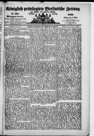 Königlich privilegirte Berlinische Zeitung von Staats- und gelehrten Sachen vom 05.03.1886