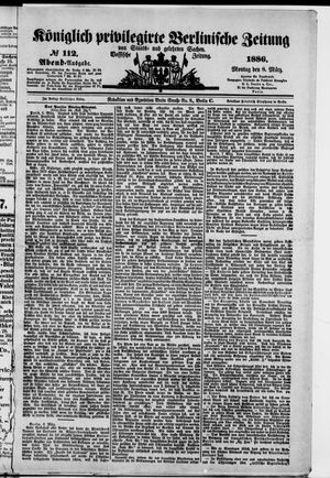 Königlich privilegirte Berlinische Zeitung von Staats- und gelehrten Sachen on Mar 8, 1886