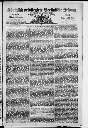 Königlich privilegirte Berlinische Zeitung von Staats- und gelehrten Sachen on Mar 12, 1886