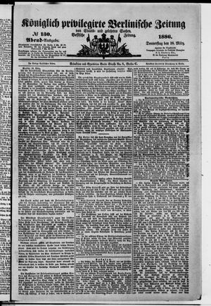 Königlich privilegirte Berlinische Zeitung von Staats- und gelehrten Sachen vom 18.03.1886