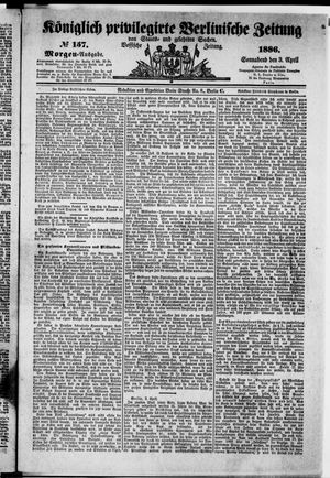 Königlich privilegirte Berlinische Zeitung von Staats- und gelehrten Sachen on Apr 3, 1886