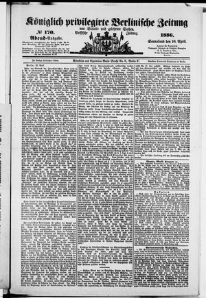 Königlich privilegirte Berlinische Zeitung von Staats- und gelehrten Sachen vom 10.04.1886
