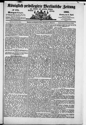 Königlich privilegirte Berlinische Zeitung von Staats- und gelehrten Sachen vom 11.04.1886