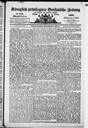 Königlich privilegirte Berlinische Zeitung von Staats- und gelehrten Sachen vom 14.04.1886