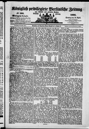 Königlich privilegirte Berlinische Zeitung von Staats- und gelehrten Sachen vom 18.04.1886
