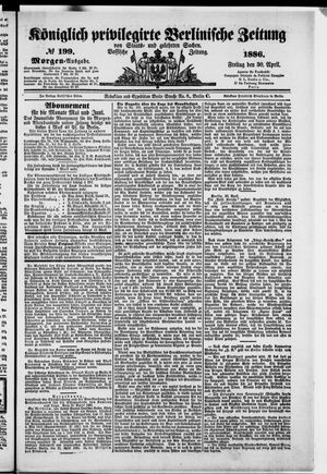 Königlich privilegirte Berlinische Zeitung von Staats- und gelehrten Sachen vom 30.04.1886