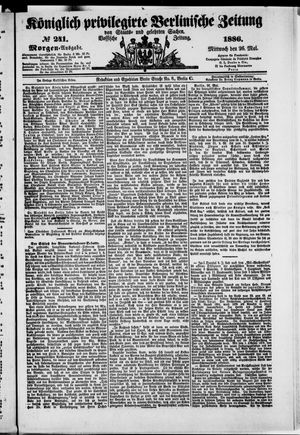 Königlich privilegirte Berlinische Zeitung von Staats- und gelehrten Sachen vom 26.05.1886
