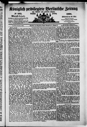 Königlich privilegirte Berlinische Zeitung von Staats- und gelehrten Sachen vom 26.05.1886