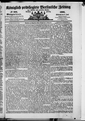 Königlich privilegirte Berlinische Zeitung von Staats- und gelehrten Sachen vom 02.06.1886