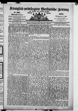 Königlich privilegirte Berlinische Zeitung von Staats- und gelehrten Sachen vom 08.06.1886