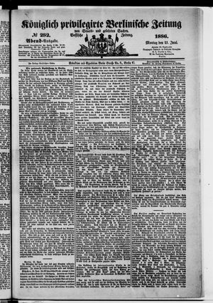 Königlich privilegirte Berlinische Zeitung von Staats- und gelehrten Sachen vom 21.06.1886